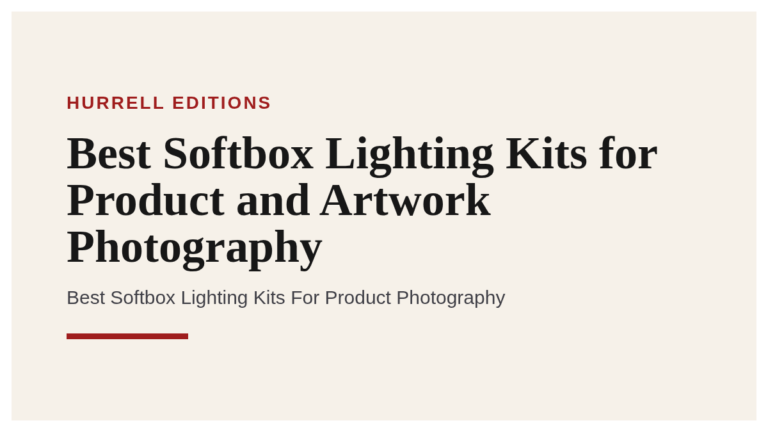 Best Softbox Lighting Kits for Product and Artwork Photography